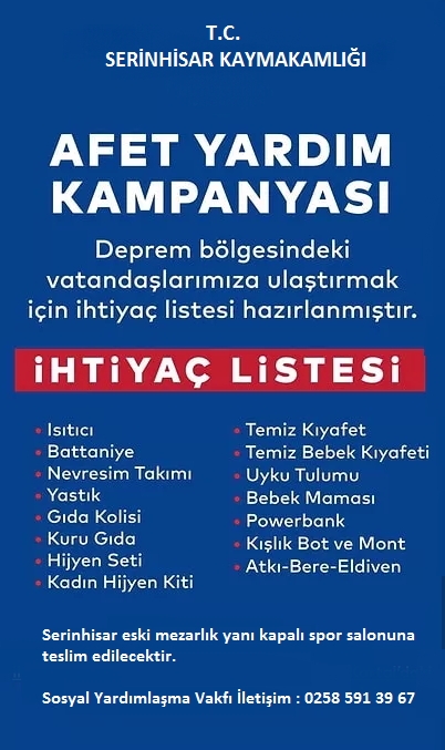 SERİNHİSAR KAYMAKAMLIĞINDAN DEPREM YARDIM KAMPANYASI DUYURUSU